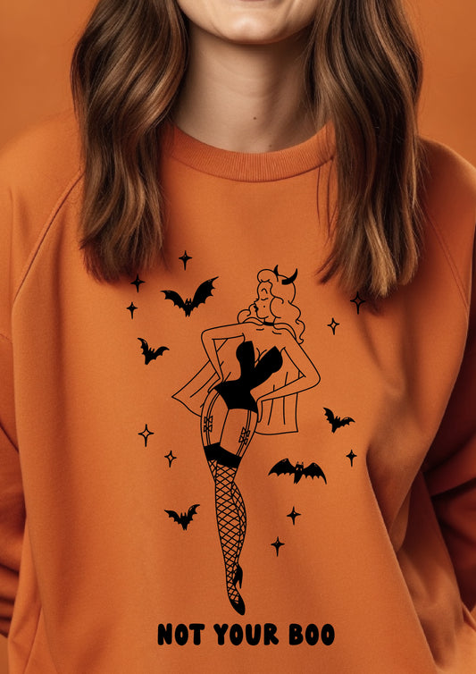 Not Your Boo Sweatshirt Halloween