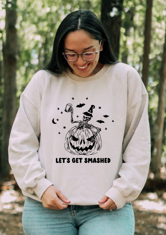 Let’s Get Smashed Sweatshirt Halloween BLACK DESIGN